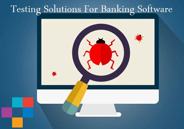 Solutions for banking softwares