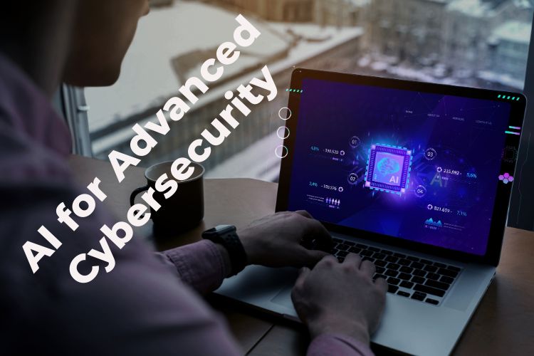 AI for Advanced Cybersecurity