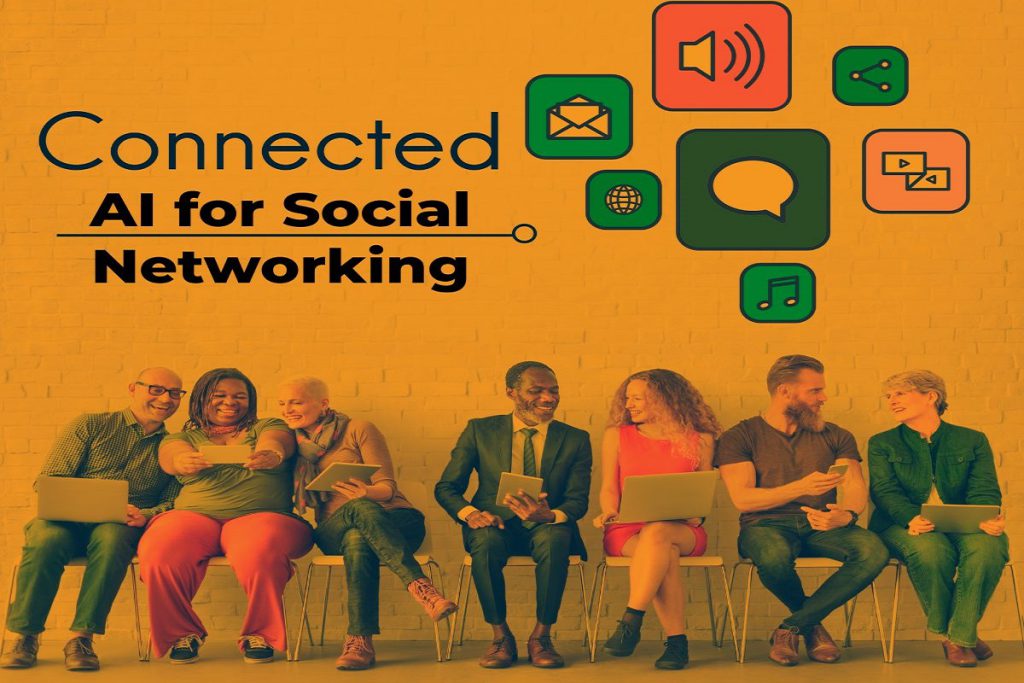 AI for Social Networking